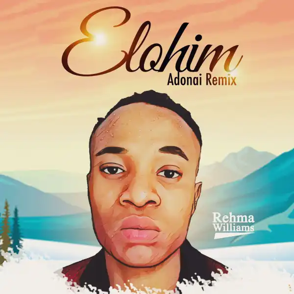 Rhemma Williams – Elohim Adonai