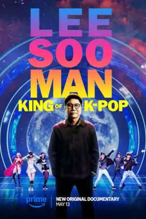 Lee Soo Man The King of K-Pop (2025)