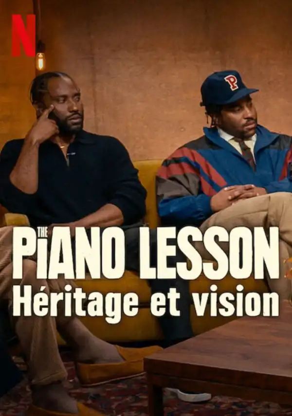 The Piano Lesson Legacy And A Vision (2024)