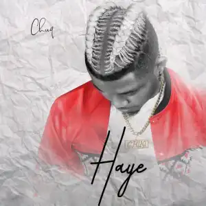 Chuq – Haye
