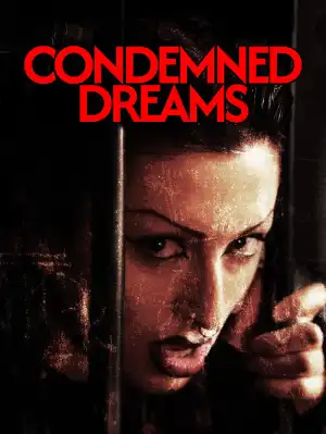 Condemned Dreams (2025)