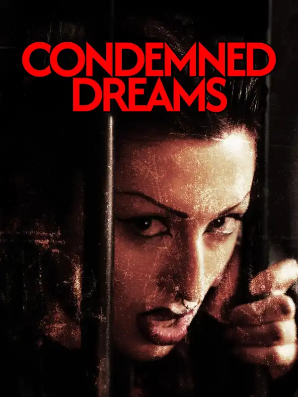 Condemned Dreams (2025)