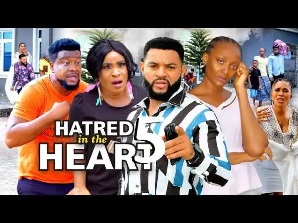 Hatred In The Heart Season 5