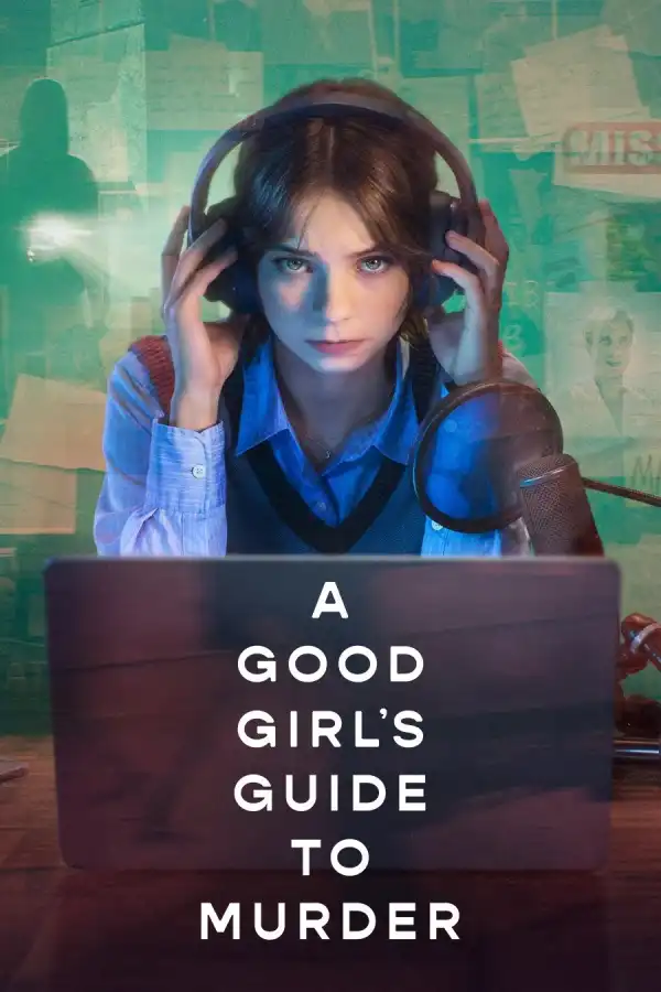 A Good Girls Guide to Murder (2024 TV series)