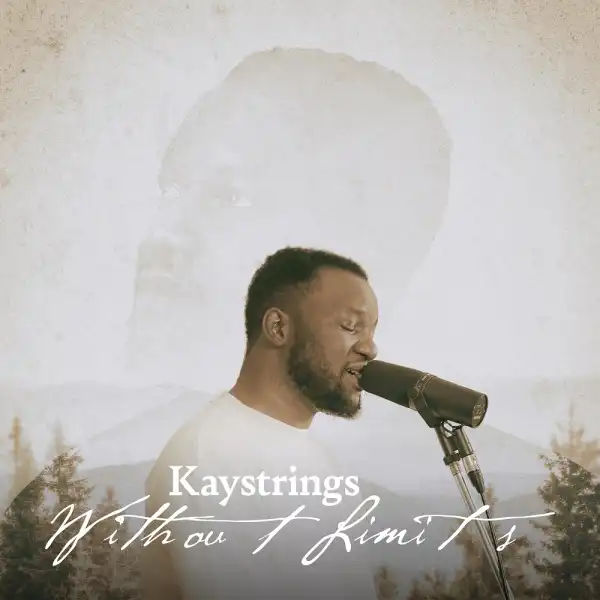 Kaystrings - Jesus You too Good