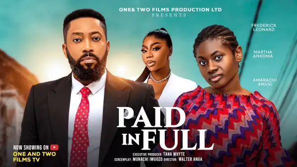 Paid In Full (2026 Nollywood Movie)