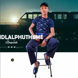 Idlalphuthume – I-deposit (EP)