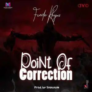 Freda Rhymz – Point Of Correction