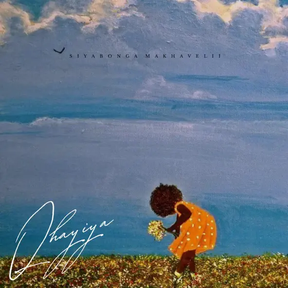 Siyabonga Makhavelii – Qhayiya