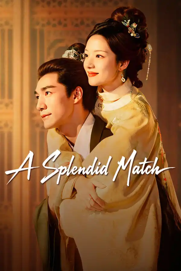 A Splendid Match S01 E10