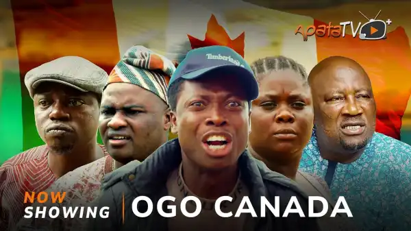 Ogo Canada (2026 Yoruba Movie)