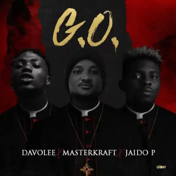 Davolee – G.O Ft. Masterkraft & Jaido P