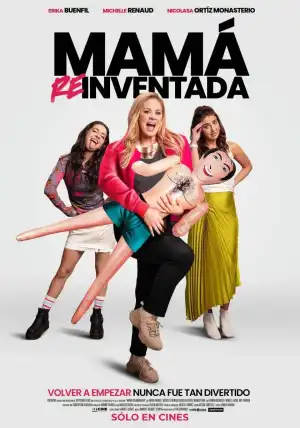 Mama Reinventada (2025) [Spanish]