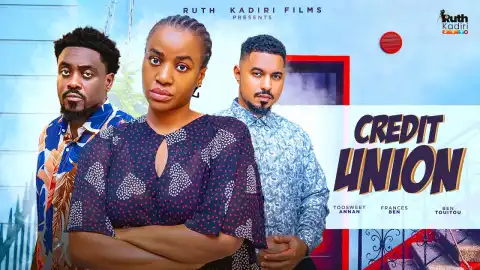 Credit Union (2025 Nollywood Movie)