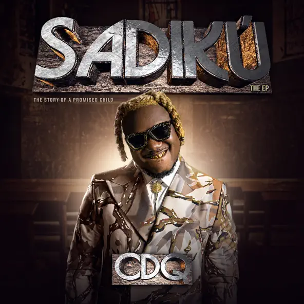 CDQ – Olohun Sè Ft. Siraheem