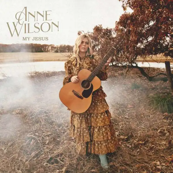 Anne Wilson – No Place Like Home