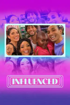 Influenced (2024 TV series)