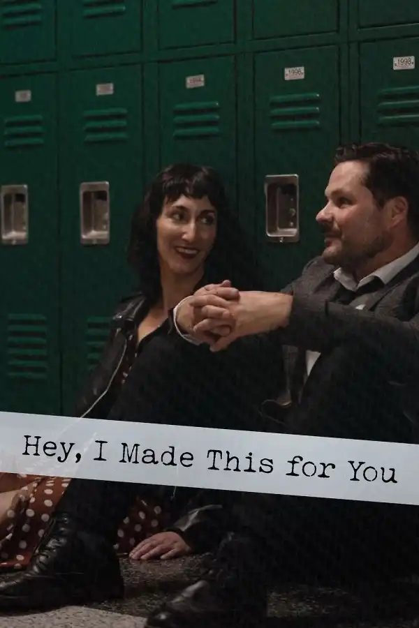 Hey, I Made This for You (2025)