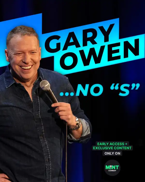 Gary Owen: No S (2025)