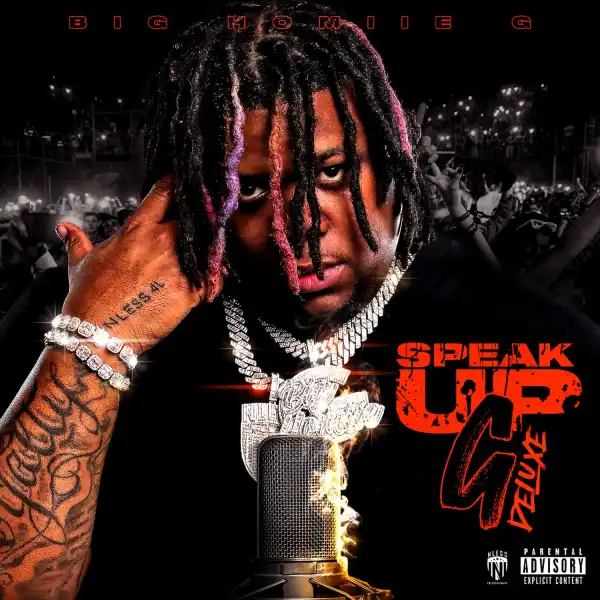 Big Homiie G Ft. Finesse2Tymes – Who Got It