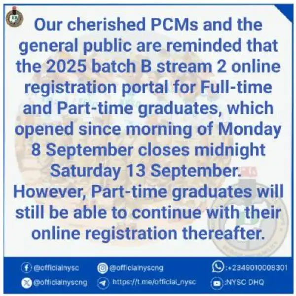 NYSC 2025 Batch B Stream 2 Online Registration ends Sept 13th