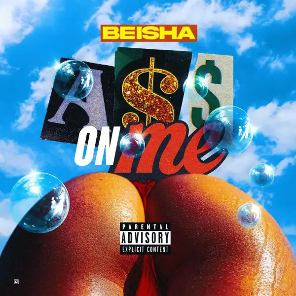 LightSkinKeisha – A$$ On Me