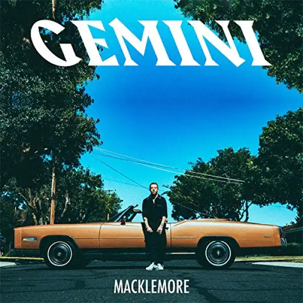 Macklemore – Ten Million