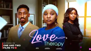 Love Therapy (2026 Nollywood Movie)