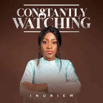 Inuriem – Constantly Watching