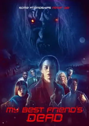 My Best Friend's Dead (2023)