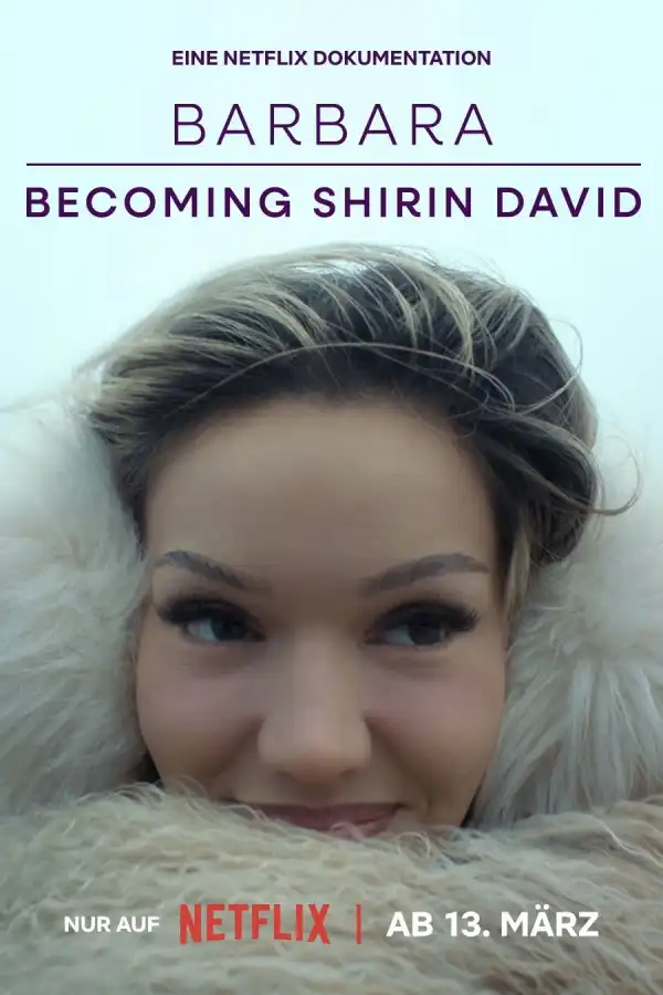 Barbara Becoming Shirin David (2026) [German]