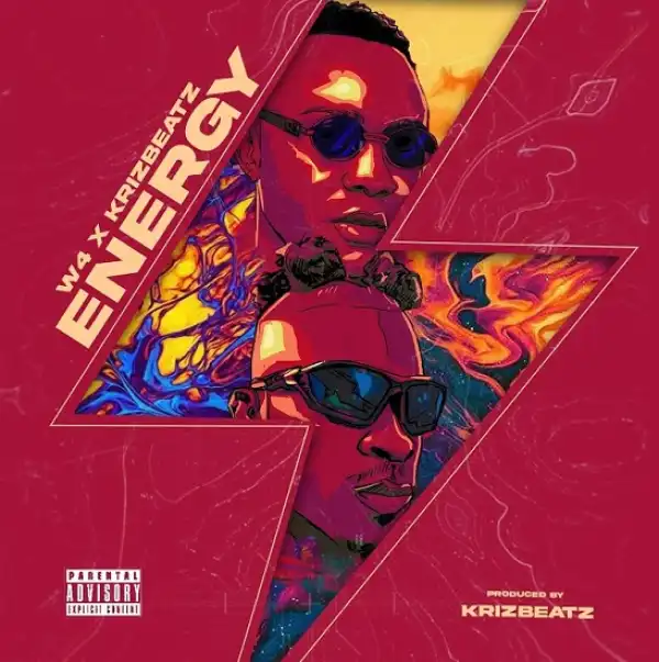 W4 ft. Krizbeatz – Energy