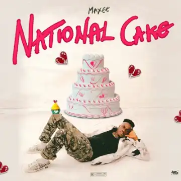 Maxee – Breakup Na National Cake