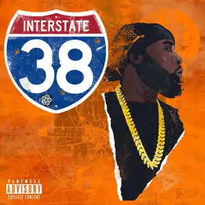 38 SPESH - ‘INTERSTATE 38’ (Album)