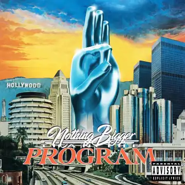 Jay Worthy - Nothing Bigger Than The Program (Album)