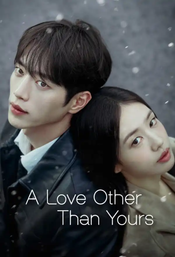 A Love Other than Yours S01 E01