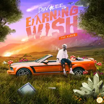 Davolee – Earning Wish (Album)