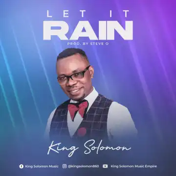 King Solomon – Let It Rain