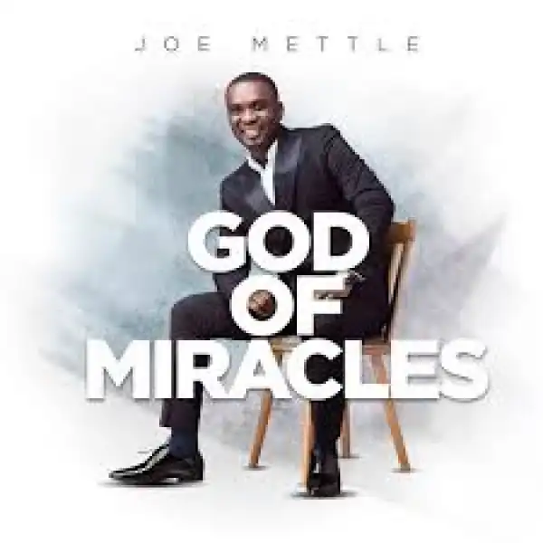 Joe Mettle – Higher