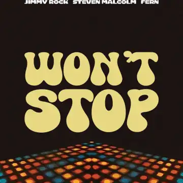 Jimmy Rock Ft. Steven Malcolm & Fern  Won’t Stop (NuDisco Edit)