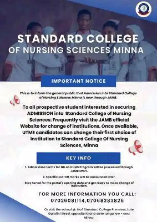 Standard College Nursing Sciences Admission now through JAMB