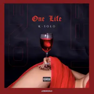 K-Solo – One Life