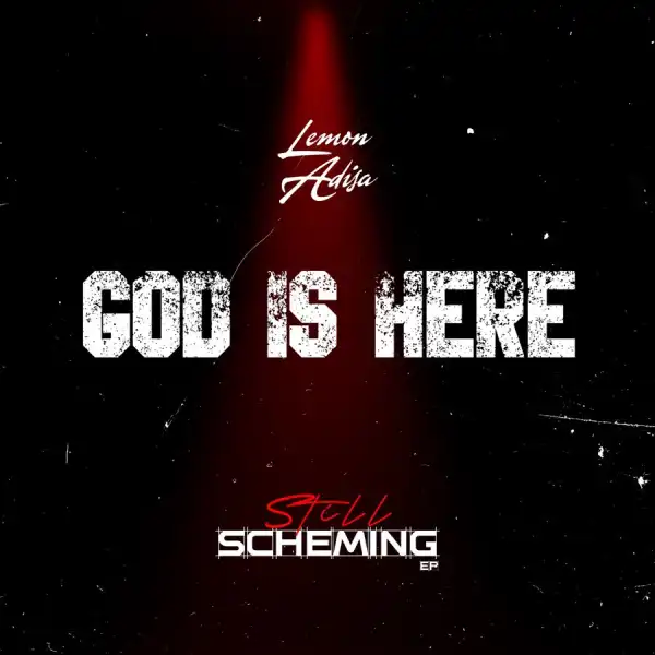 Lemon Adisa - God Is Here
