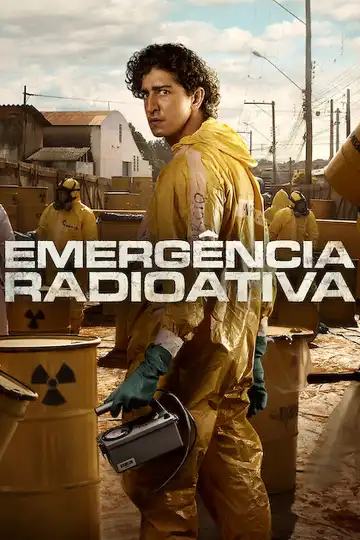 Radioactive Emergency (2023) [Portuguese] (TV series)