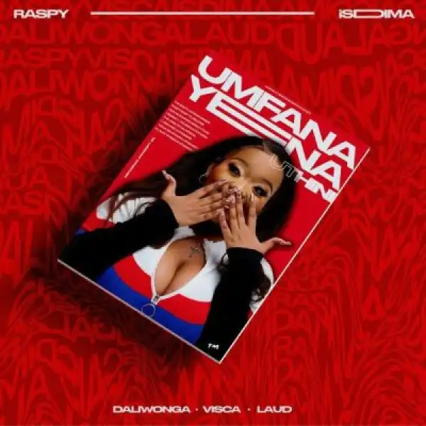 Raspy – Isdima ft Daliwonga, Visca & Laud