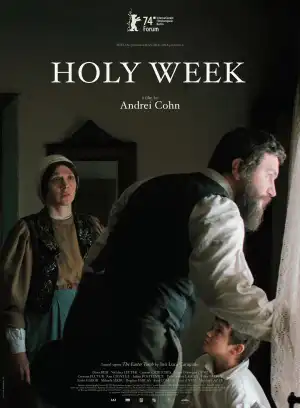 Holy Week (2024) [Romanian]