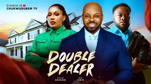 Double Dealer (2025 Nollywood Movie)