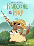 Pinecone and Pony Season 2