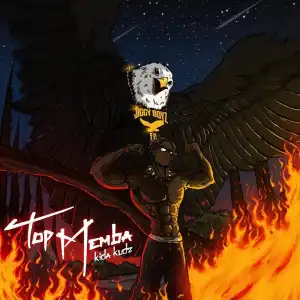 Kida Kudz – Top Memba (Album)