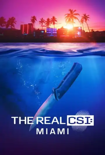 The Real CSI Miami S01 E10